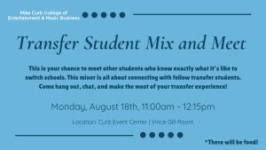 Transfer Student Mix and Meet @ Vince Gill Room, Curb Event Center