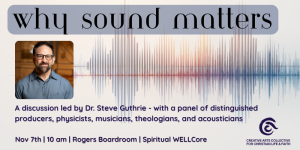 Why Sound Matters @ Barbara Massey Rogers Center | 4th Floor Boardroom
