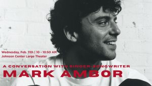 A Conversation with "Belong Together" Singer-Songwriter Mark Ambor | WellCore Seminar @ Johnson Center Large Theater 115