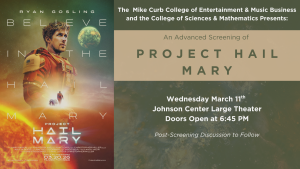 Advance Screening of "Project Hail Mary" Presented by The Mike Curb College of Entertainment & Music Business and the College of Sciences & Mathematics | WellCore Seminar @ Johnson Center Large Theater 115