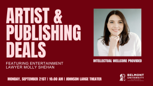 Artist & Publishing Deals with Entertainment Lawyer Molly Shehan | WellCore Seminar @ Johnson Center Large Theater 115
